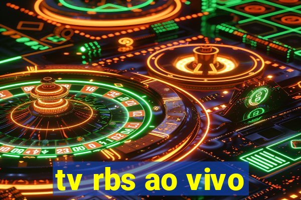 tv rbs ao vivo